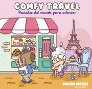 COMFY TRAVEL. POSTALES DEL MUNDO PARA COLOREAR. *MOSHI MOSHI*