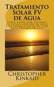 Tratamiento Solar fv de Agua: Cómo Energizar Sistemas de Esterilización de Agua con Energía Solar fv Para Agua Potable in Situ