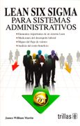 Lean six Sigma Para Sistemas Administrativos