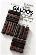 Dos tardes con Benito Pérez Galdós (en Castellano)