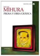 Prosa y Obra Gráfica (Bibliotheca Avrea)