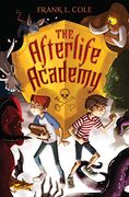 The Afterlife Academy (en Inglés)