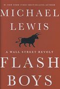 Flash Boys (a Wall Street Revolt) (en Inglés)