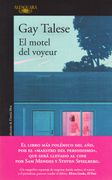 El motel del voyeur - Gay Talese - Libro Físico