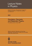 gravitation, geometry and relativistic physics: proceedings of the "journees relativistes" held at aussois, france, may 2-5, 1984 (en Francés)