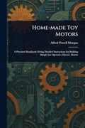 Home-Made toy Motors (en Inglés)