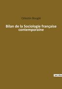 Bilan de la Sociologie Française Contemporaine (en Francés)