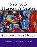 New York Musician's Center: Handbook (en Inglés)