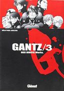 Gantz 3 (Seinen Manga)