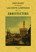 Las Siete Lámparas de la Arquitectura