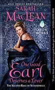 One Good Earl Deserves a Lover: The Second Rule of Scoundrels (Rules of Scoundrels) (en Inglés)