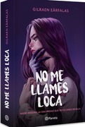 No me llames loca