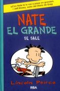 Nate el Grande 6: Se Sale - Lincoln Peirce - Rba Molino