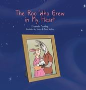 The Roo Who Grew in My Heart (en Inglés)