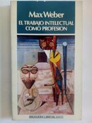 El Trabajo Intelectual Como Profesión