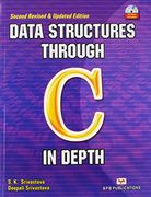 Data Structures Through c in Depth [May 30, 2004] Srivastava, s. K. And Srivastava, Deepali (en Inglés)
