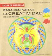Para despertar la creatividad niños (Taller Mandalas)