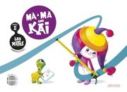 Les Mates Manipulatives - Nivell ii: Mà a mà amb kai (en Valenciano)