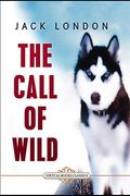 The Call of the Wild: Illustrated Edition (en Inglés)