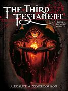 The Third Testament (Book Iii): The Might of an ox 