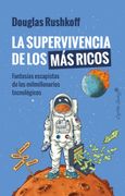 Supervivencia de los mas Ricos,La (in Spanish)