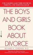 The Boys and Girls Book About Divorce: With an Introduction for Parents (en Inglés)