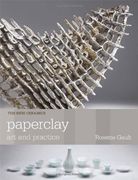 Paperclay: Art and Practice (en Inglés)