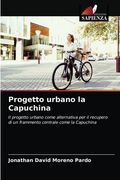 Progetto urbano la Capuchina (in Italian)