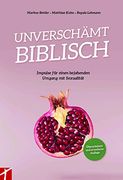 Unverschämt Biblisch (en Alemán)