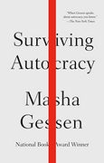 Surviving Autocracy (en Anglais)