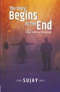 The Story Begins At The End (en Inglés)