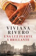 Una luz Fuerte y Brillante - Viviana Rivero - Emece