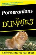 Pomeranians for Dummies (en Inglés)