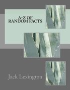 A-Z Of Random Facts (en Inglés)