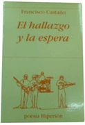 El hallazgo y la espera (Poesía Hiperión)