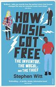 How Music got Free (Vintage Books) (en Inglés)