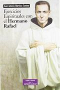 ejercicios espirituales con el hermano rafael