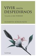Vivir Hasta Despedirnos