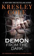 Demon From the Dark (Immortals After Dark Series, Book 8) 