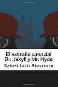 El Extraño Caso del dr. Jekyll y mr. Hyde