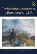 The Routledge Companion to Literature and art (en Inglés)