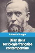 Bilan de la Sociologie Française Contemporaine (en Francés)