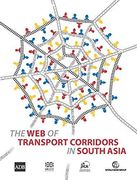 The Web Of Transport Corridors In South Asia 