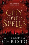 City of Spells (Sequel to Into the Crooked Place): A Sequel to Into the Crooked Place (en Inglés)