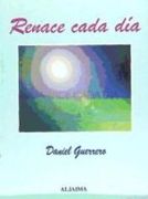 renace cada dia (in Spanish)