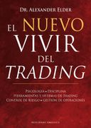 El Nuevo Vivir del Trading - Alexander Elder - Obelisco