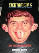 Ciertamente: Memorias no Autores (Spanish Edition)