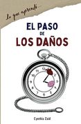 El Paso de Los Daños: (lo que aprendí...)