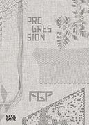 Fgp Atelier: Progression