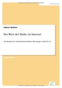 Der Wert der Marke im Internet
